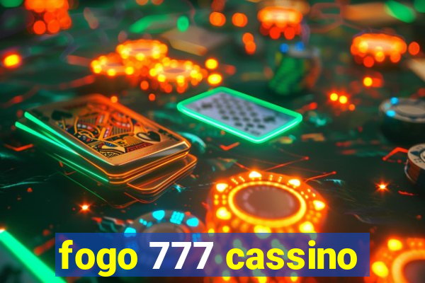 fogo 777 cassino